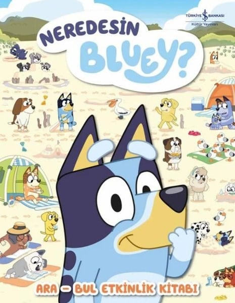 KolektifBoyama KitaplarıNeredesin Bluey? Ara Bul Etkinlik Kitabı