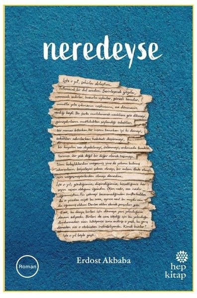 Erdost AkbabaTürk RomaniNeredeyse