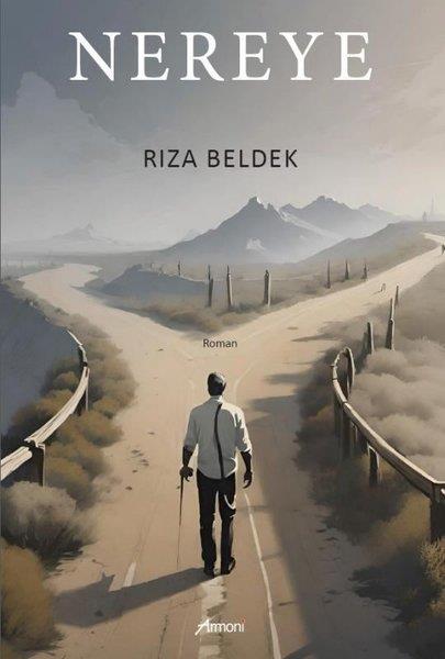 Rıza BeldekTürk RomaniNereye