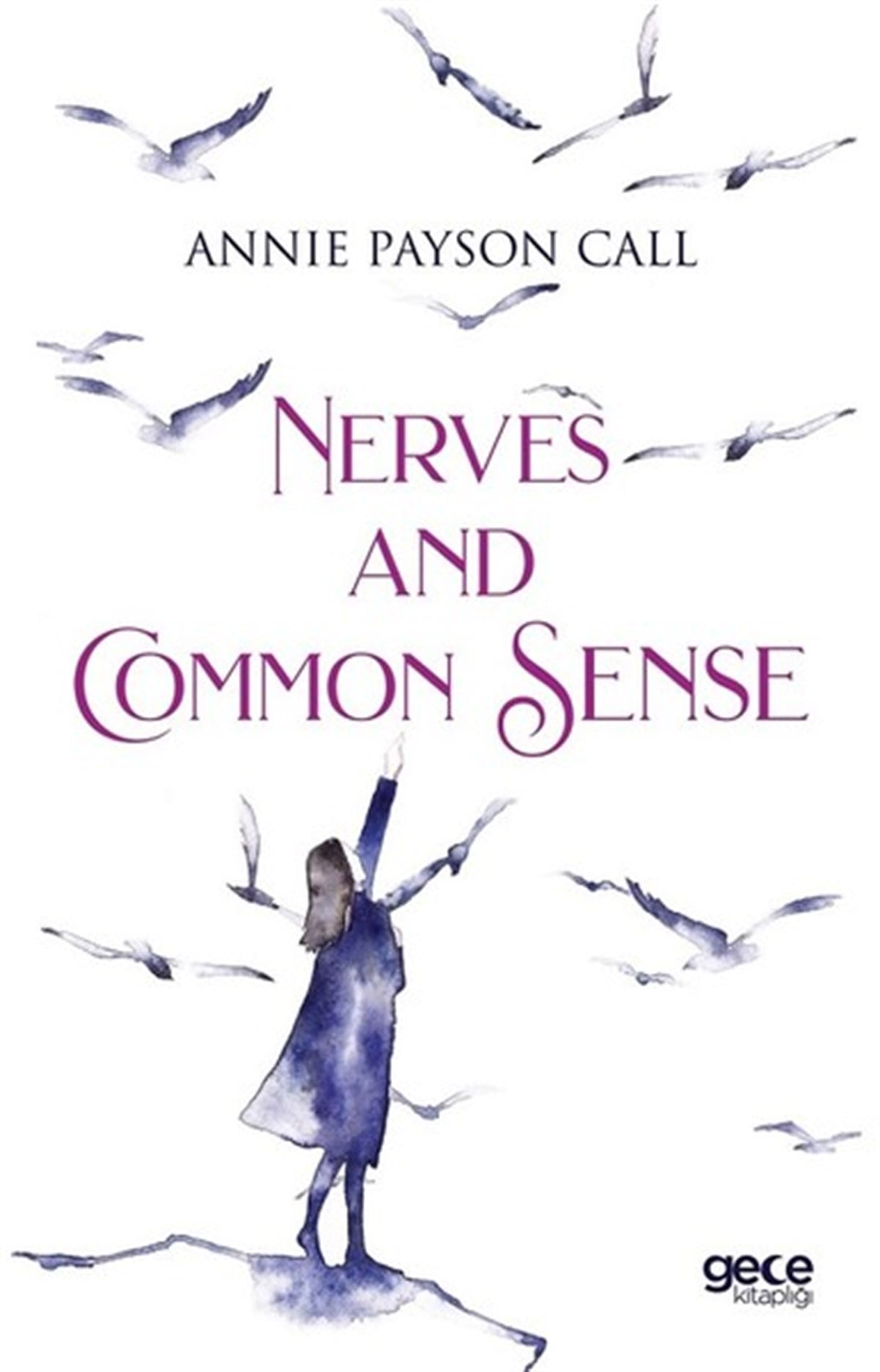 Annie Payson CallHealth/Fitness/PsychologyNerves and Common Sense