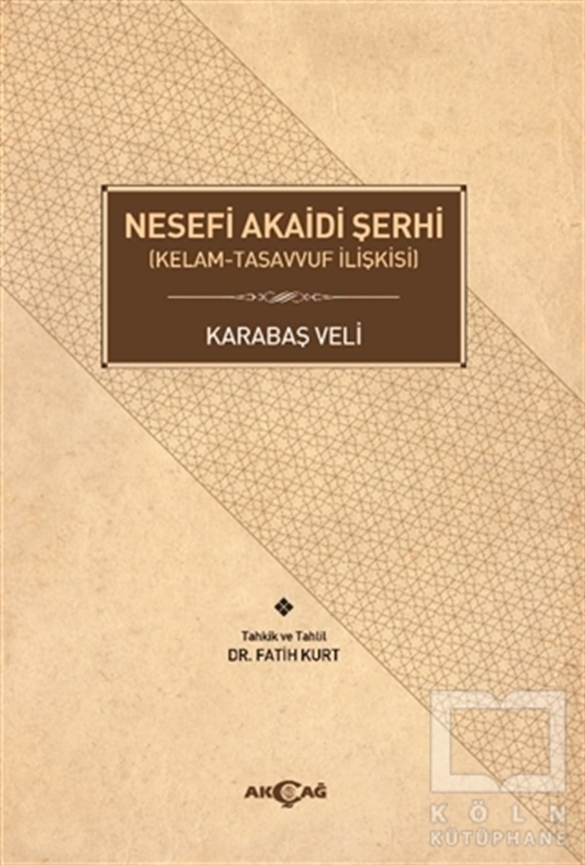 Karabaş VeliTasavvuf - Mezhepler - TarikatlarNesefi Akaidi Şerhi