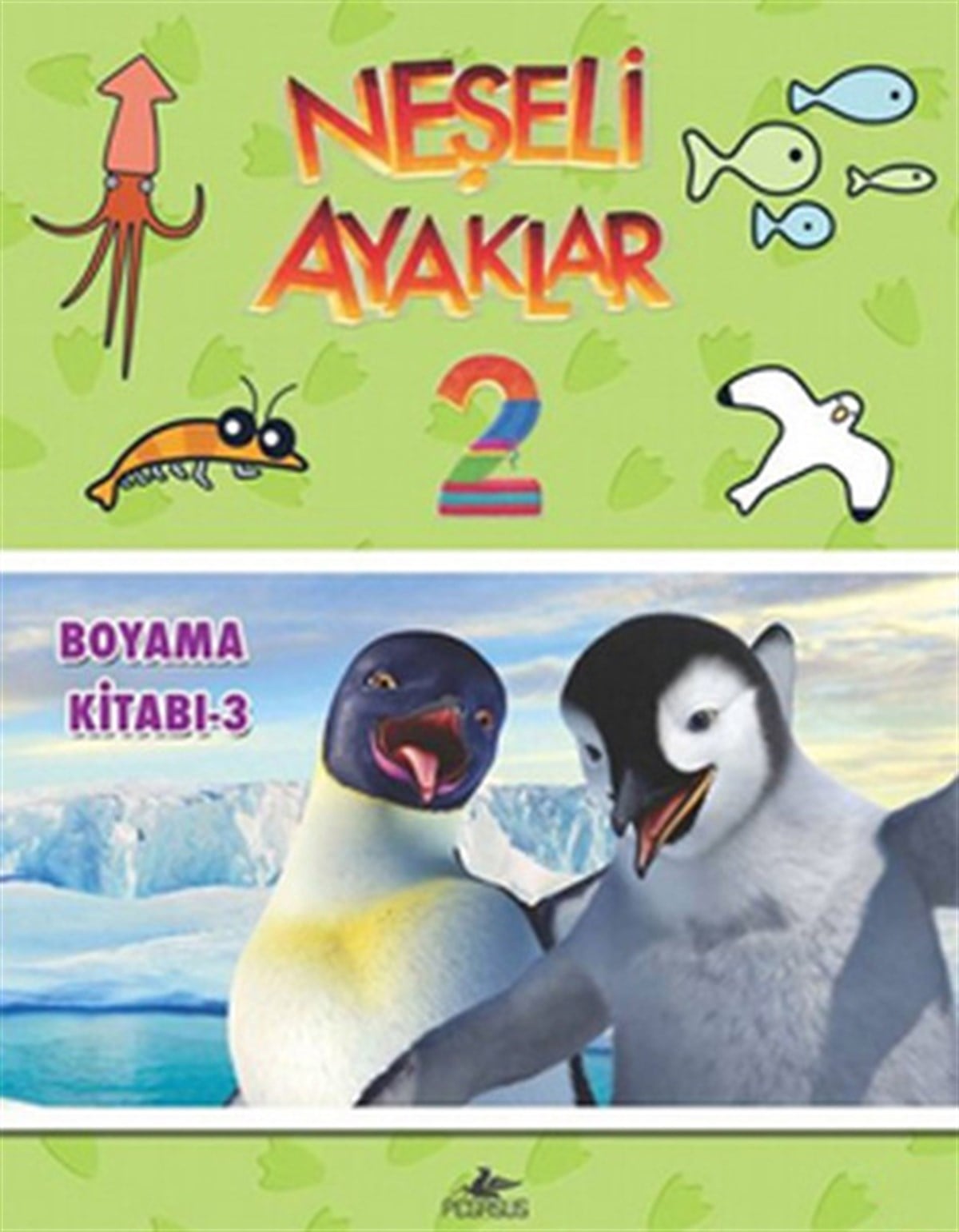 Bahar DüzenBoyama KitaplarıNeşeli Ayaklar 2 - Boyama Kitabı 3