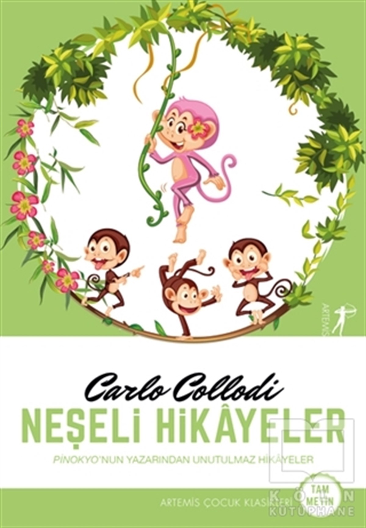 Carlo CollodiÇocuk Hikaye KitaplarıNeşeli Hikayeler