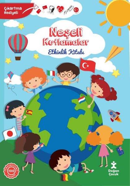 KolektifEgitim Etkinlik KitaplariNeşeli Kutlamalar Etkinlik Kitabı - Çıkartma Hediyeli