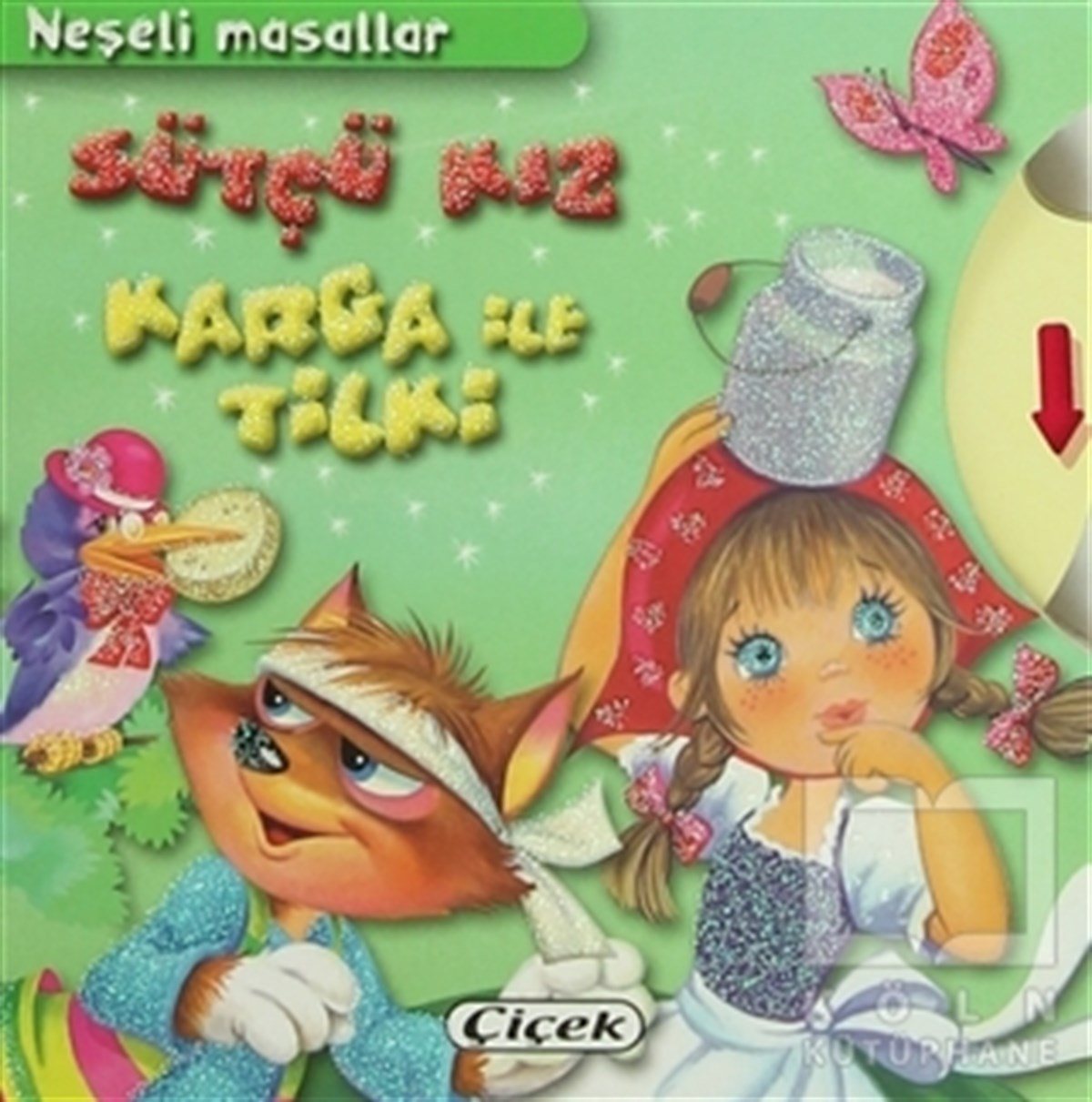 KolektifHikayelerNeşeli Masallar: Sütçü Kız Kara ile Tilki