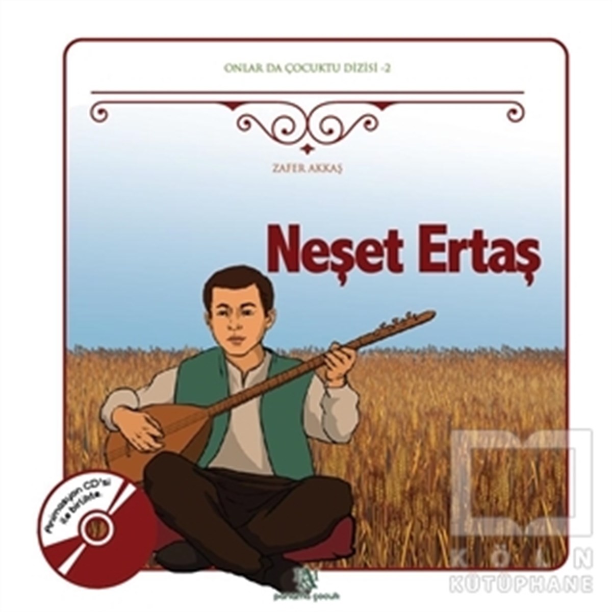 Zafer AkkaşDiğerNeşet Ertaş