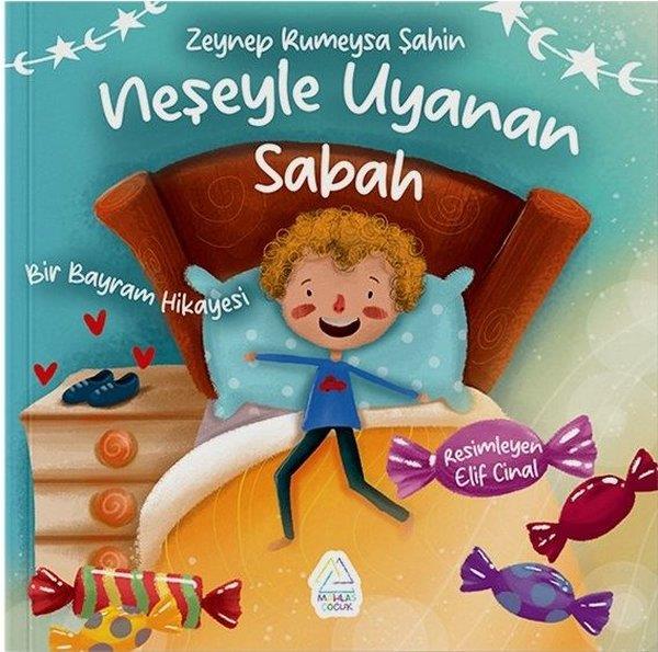 Zeynep Rümeysa ŞahinEgitim Etkinlik KitaplariNeşeyle Uyanan Sabah