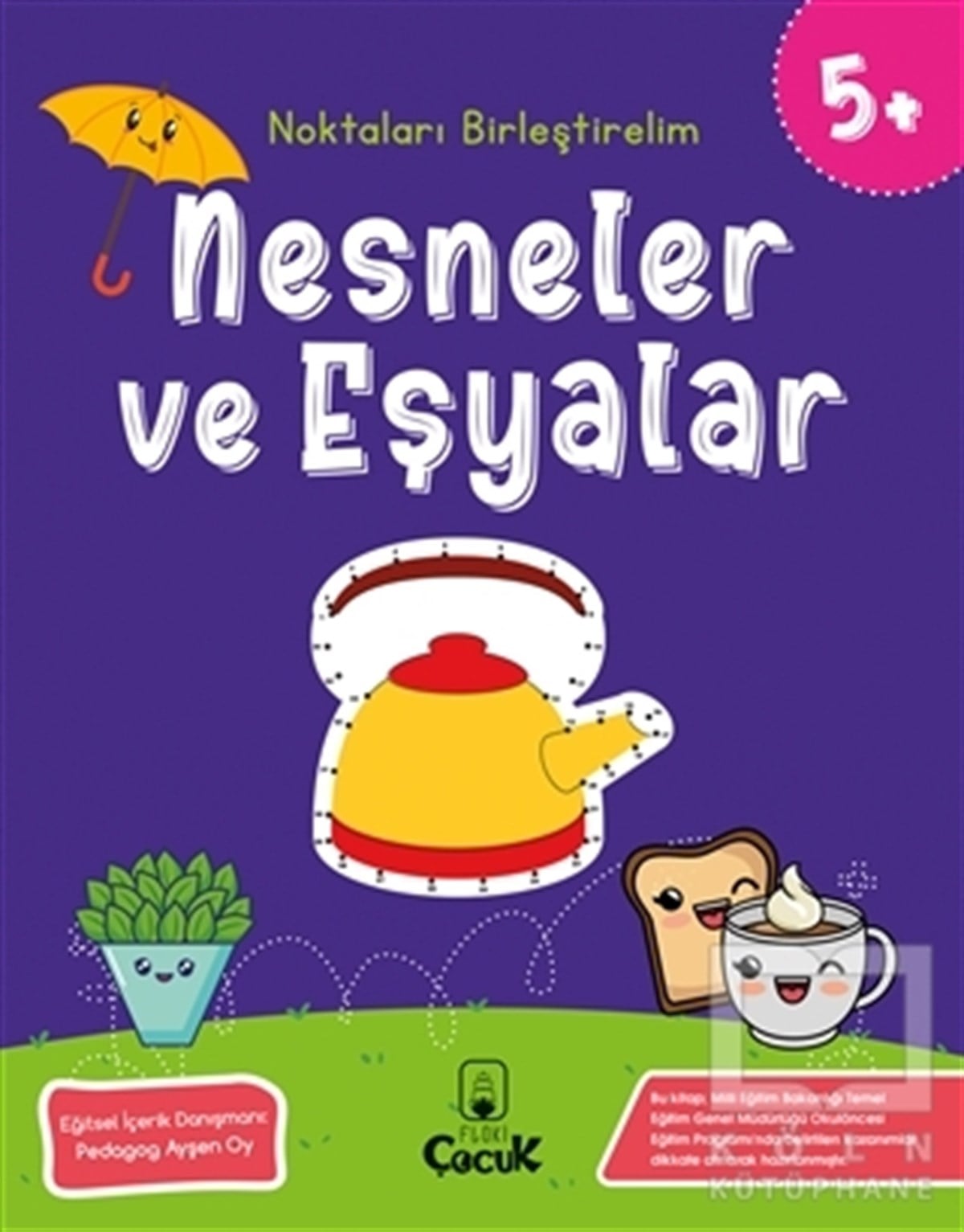 KolektifEtkinlik KitaplarıNesneler ve Eşyalar - Noktaları Birleştirelim (5 Yaş)