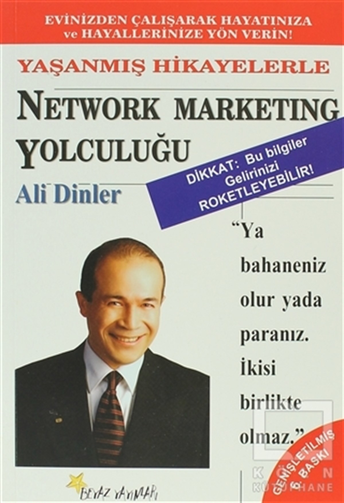 Ali DinlerKişisel GelişimNetwok Marketing Yolculuğu Yaşanmış Hikayelerle