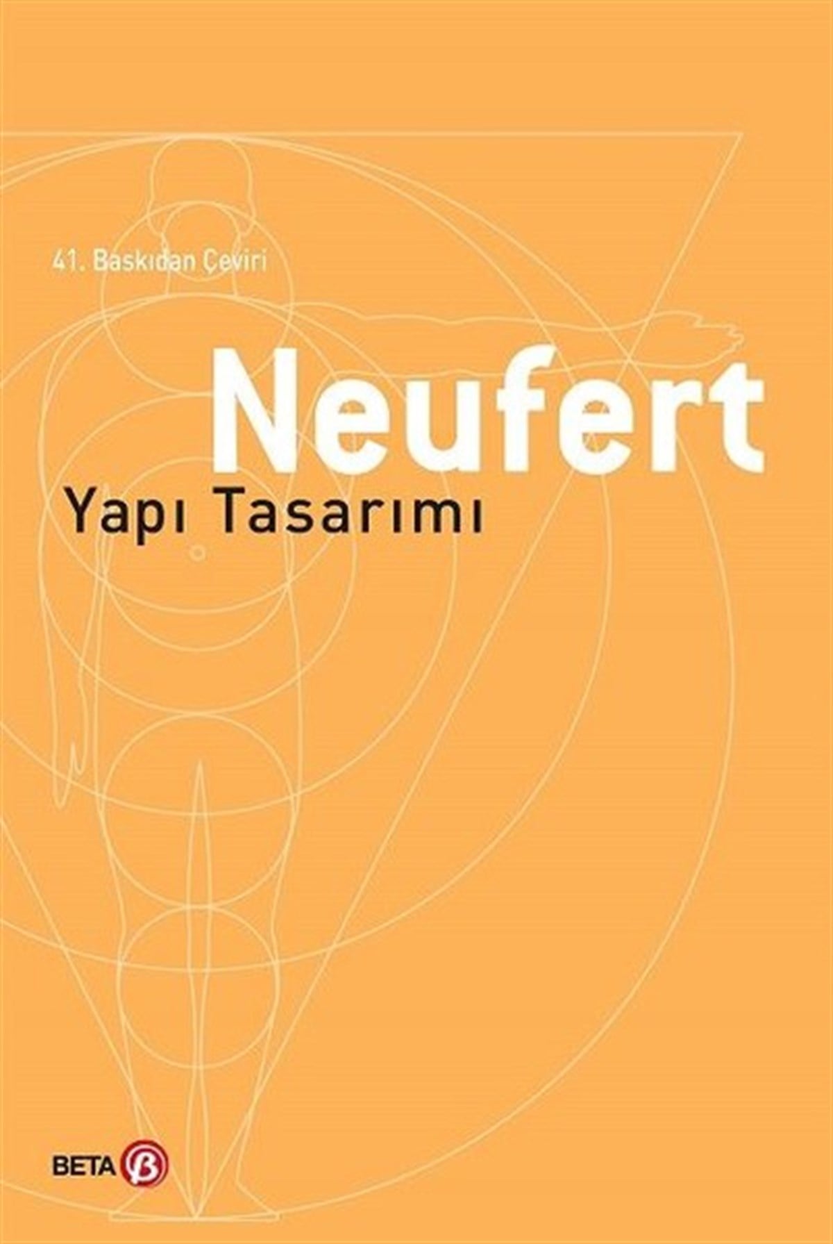 Ernst NeufertMimarlık KitaplarıNeufert-Yapı Tasarımı