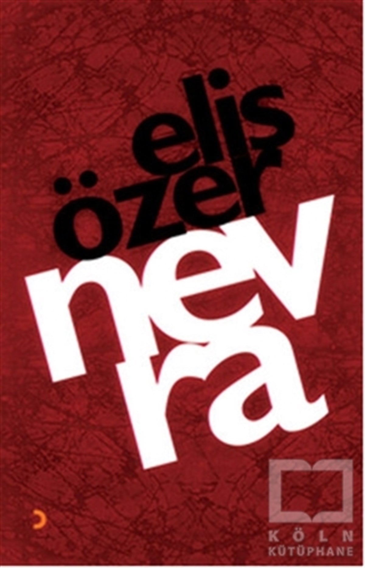 Elis ÖzerŞiirNevra