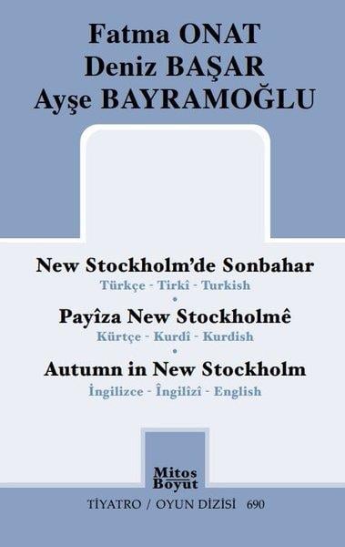 Deniz BaşarTürk OyunlarıNew Stockholm'de Sonbahar - Payiza New Stockholme - Autumn İn New Stockholm