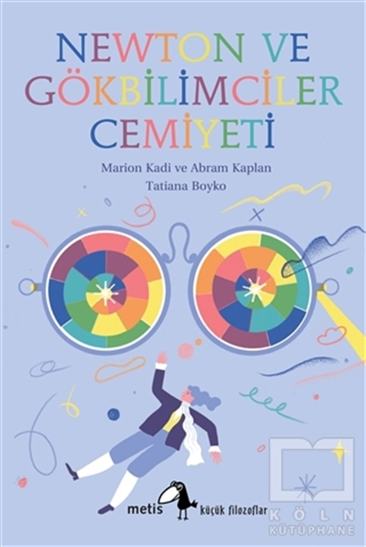 Marion KadiHikayelerNewton ve Gökbilimciler Cemiyeti