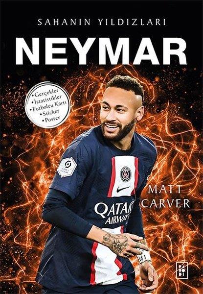 Matt CarverÇocuk Gençlik RomanlarıNeymar - Sahanın Yıldızları