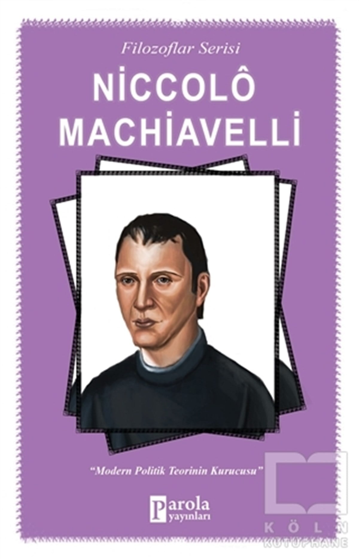 Turan TektaşFilozof BiyografileriNiccolo Machiavelli