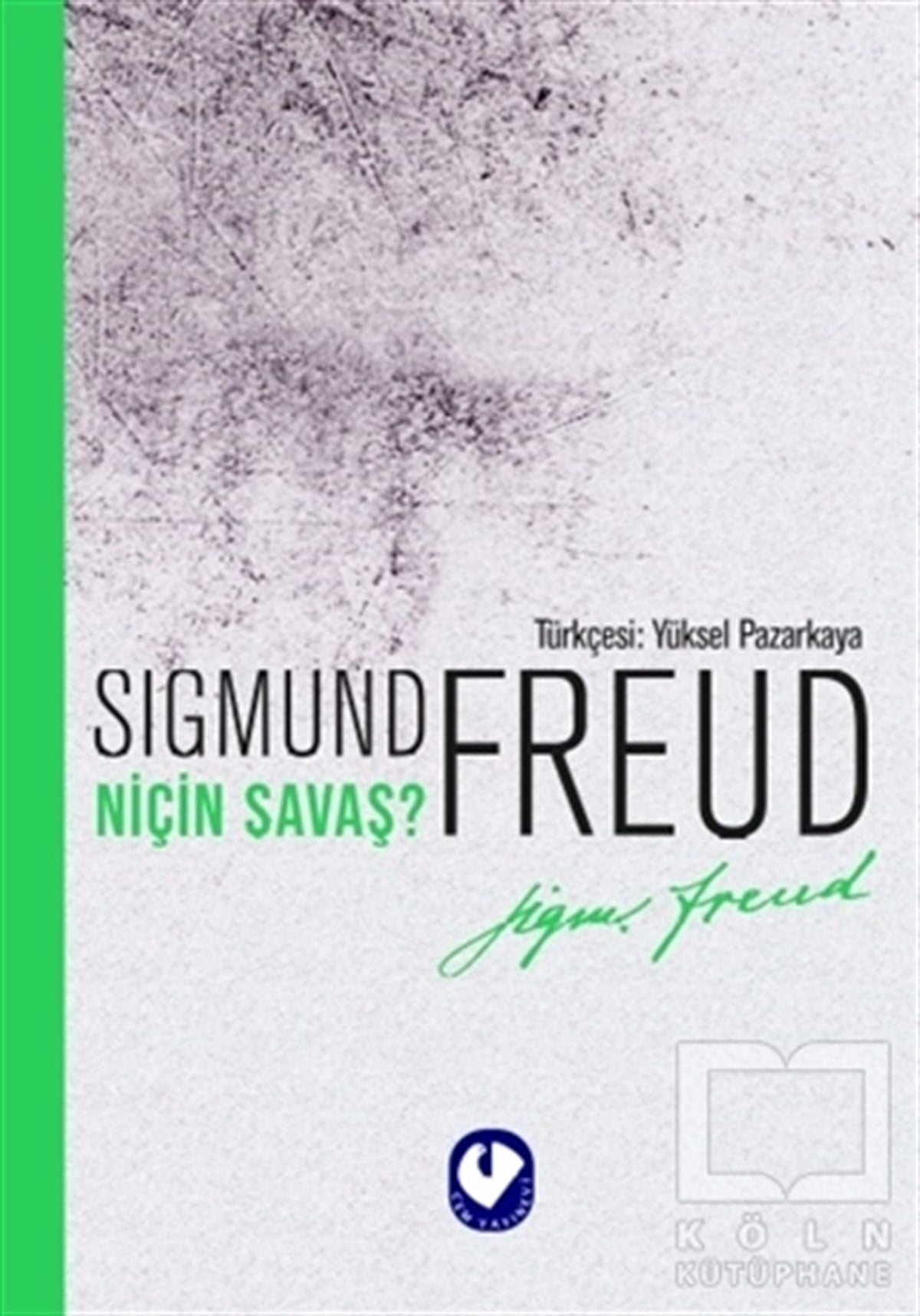 Sigmund FreudGenel Psikoloji KitaplarıNiçin Savaş?