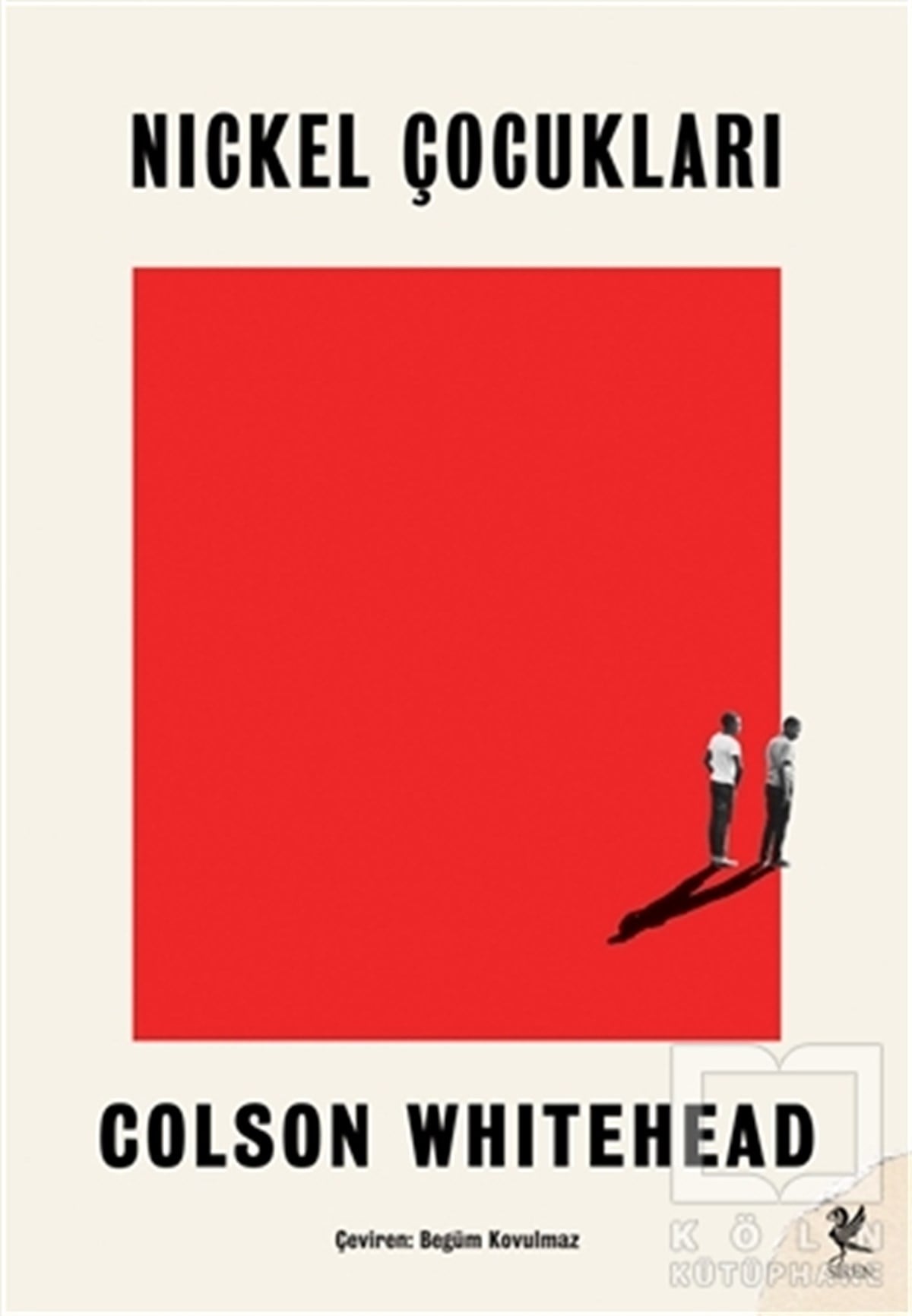 Colson WhiteheadRomanNickel Çocukları