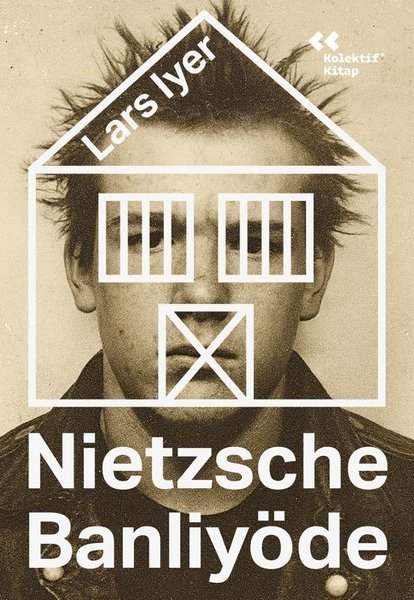 Lars LyerDünya RomanNietzsche Banliyöde