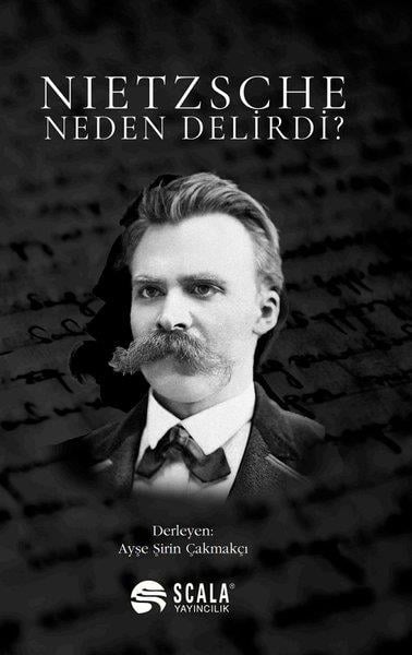KolektifFelsefe BilimiNietzsche Neden Delirdi?