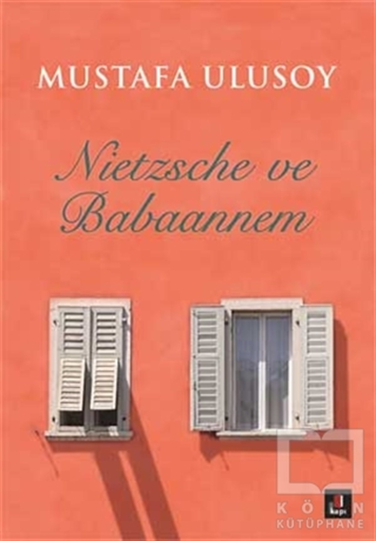 Mustafa UlusoyRomanNietzsche ve Babaannem