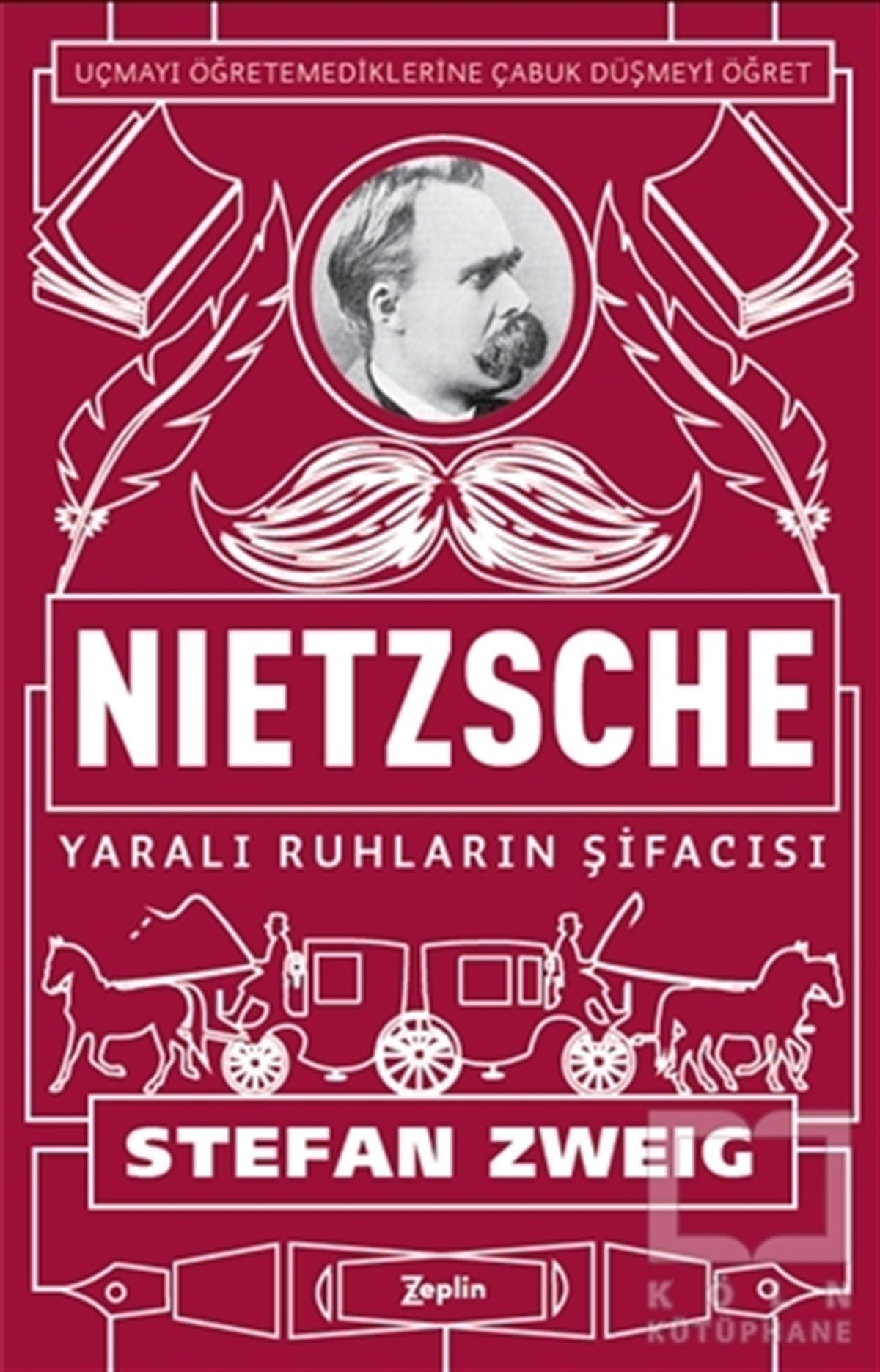 Stefan ZweigRomanNietzsche: Yaralı Ruhların Şifacısı