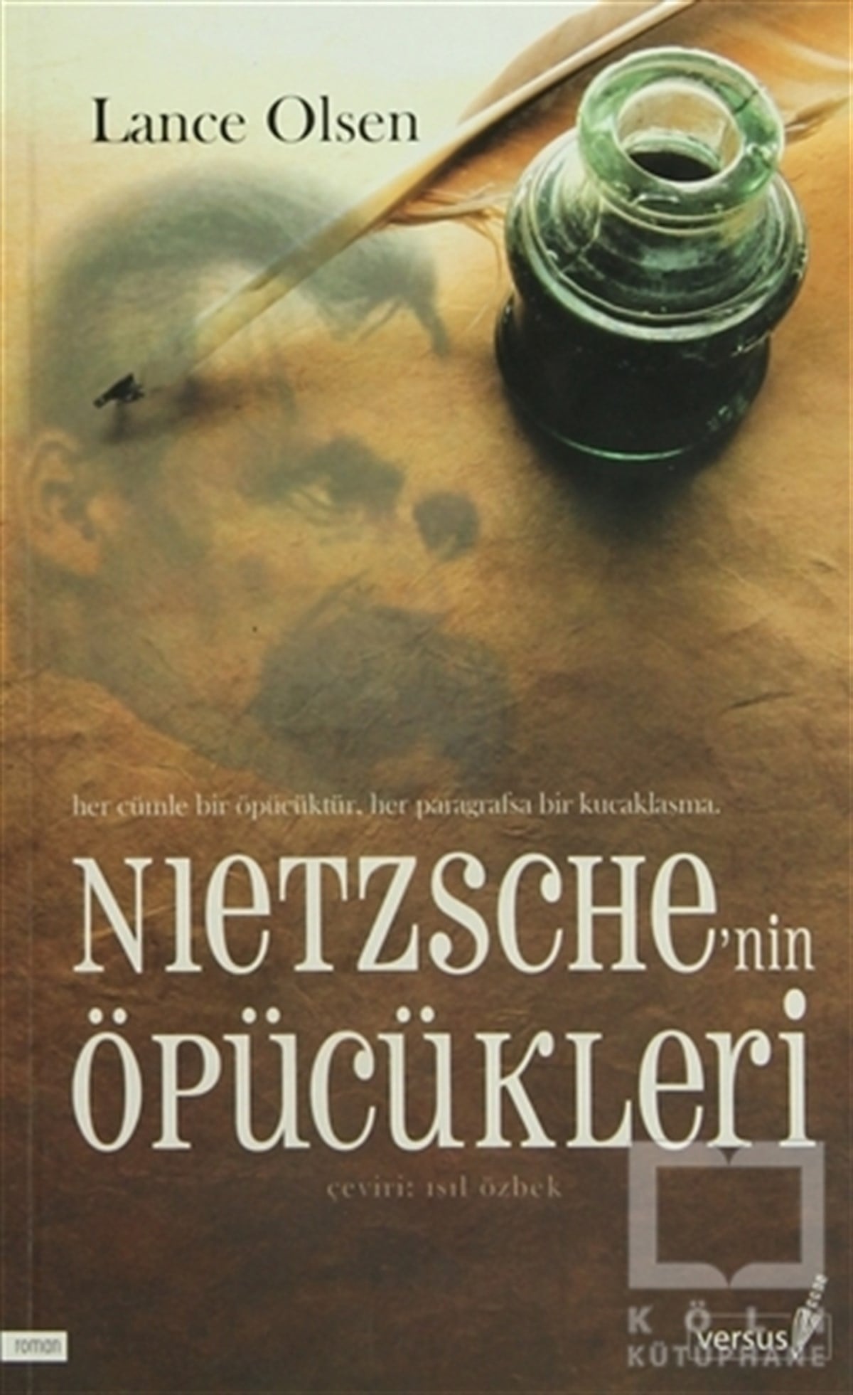 Lance OlsenAmerikan EdebiyatıNietzsche’nin Öpücükleri