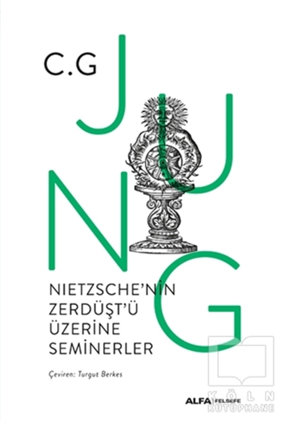 C. G. JungDiğerNietzsche'nin Zerdüşt'ü Üzerine Seminerler