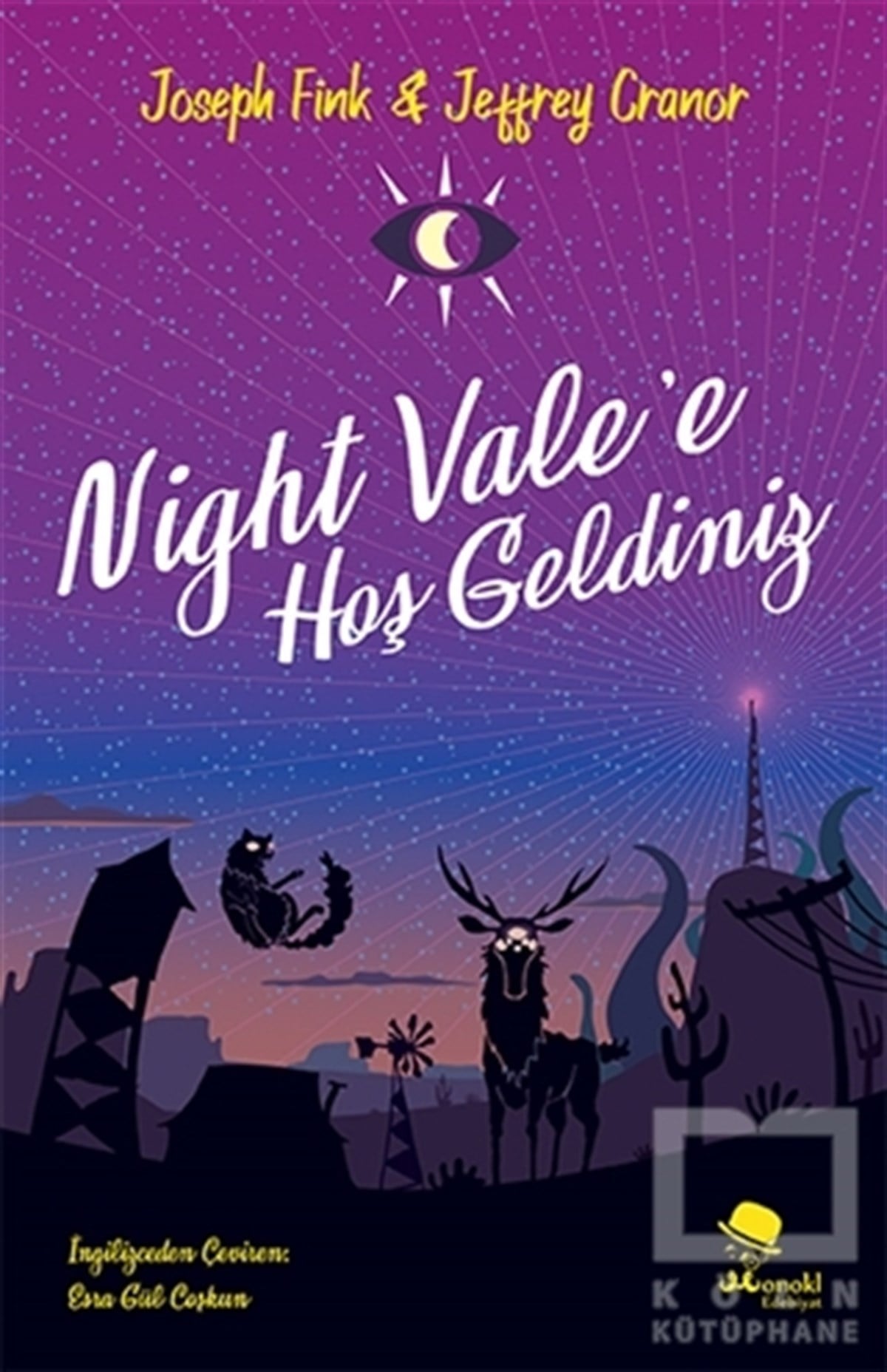 Joseph FinkRomanNight Vale'e Hoş Geldiniz