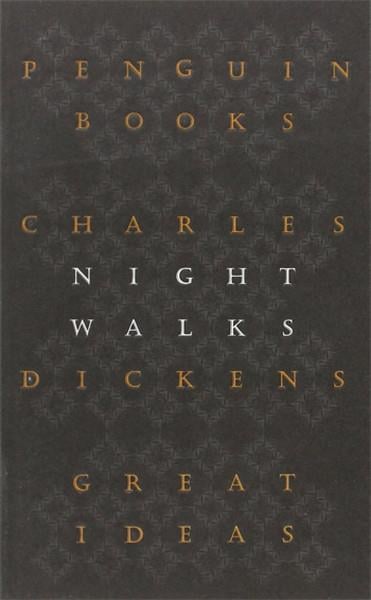 Charles DickensLiteratureNight Walks