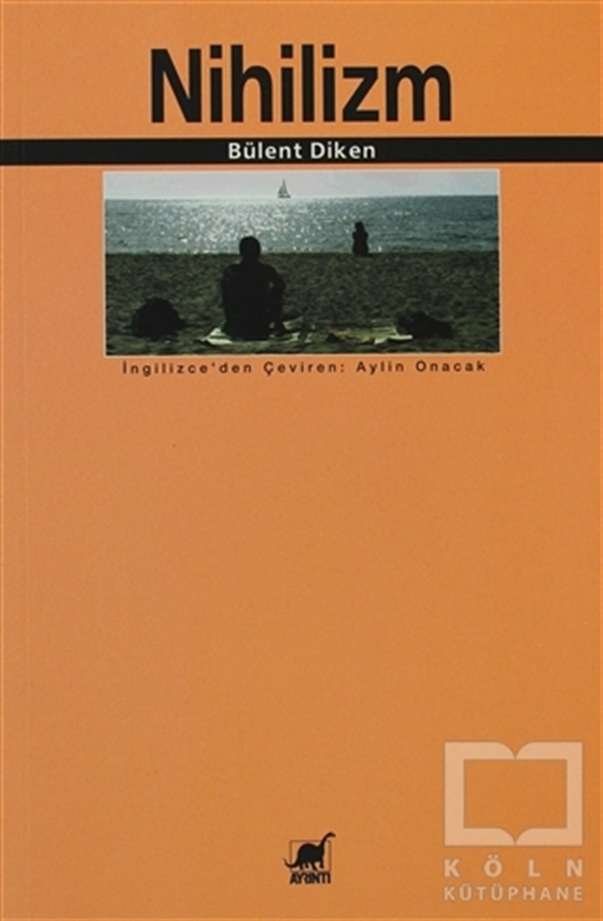 Bülent DikenDiğerNihilizm