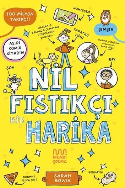 Sarah BowieÇocuk Gençlik RomanlarıNil Fıstıkçı Bir Harika