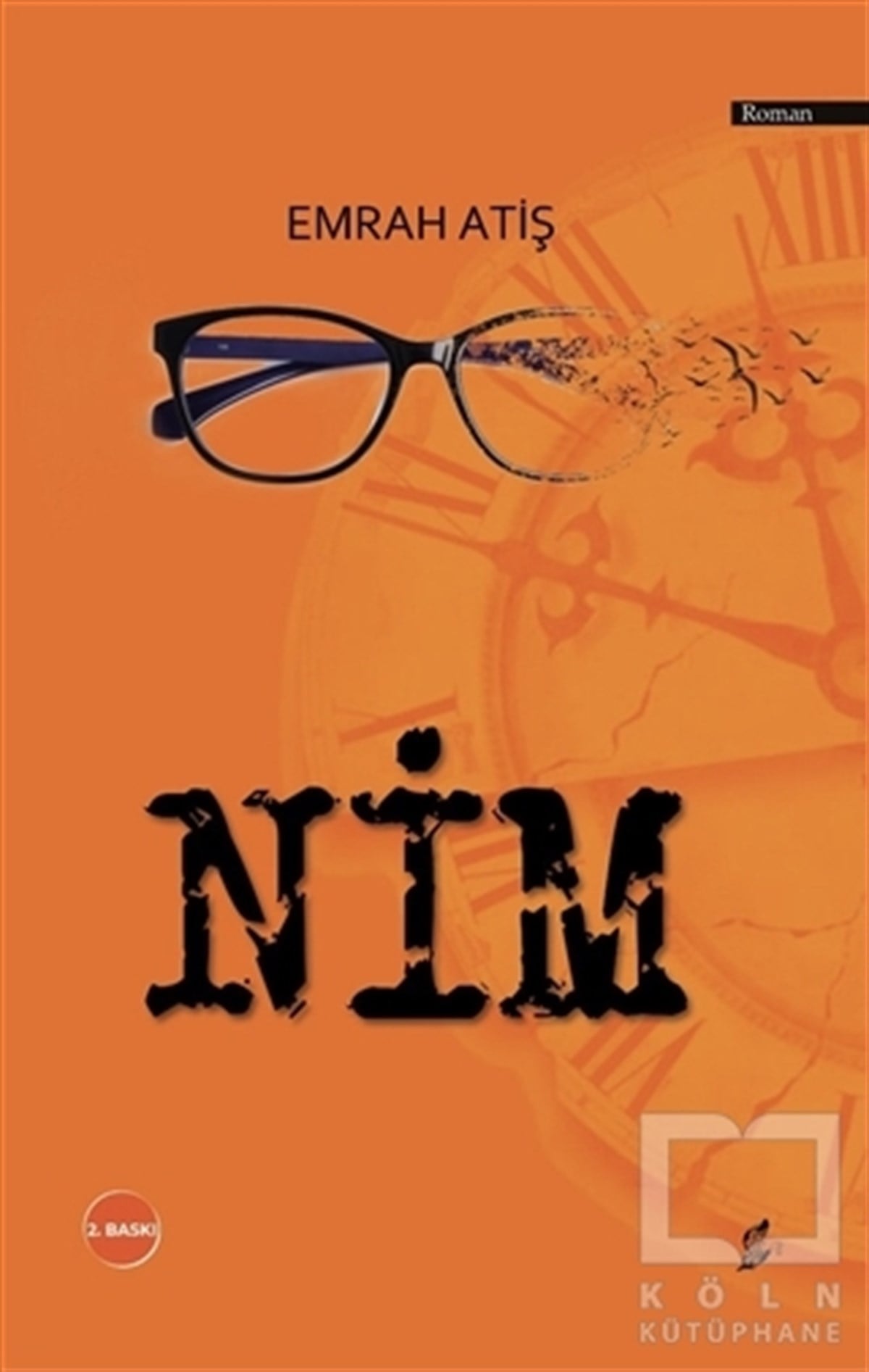 Emrah AtişTürkçe RomanlarNim