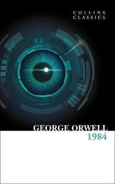 George OrwellClassicsNineteen Eighty-Four - Collins Classics