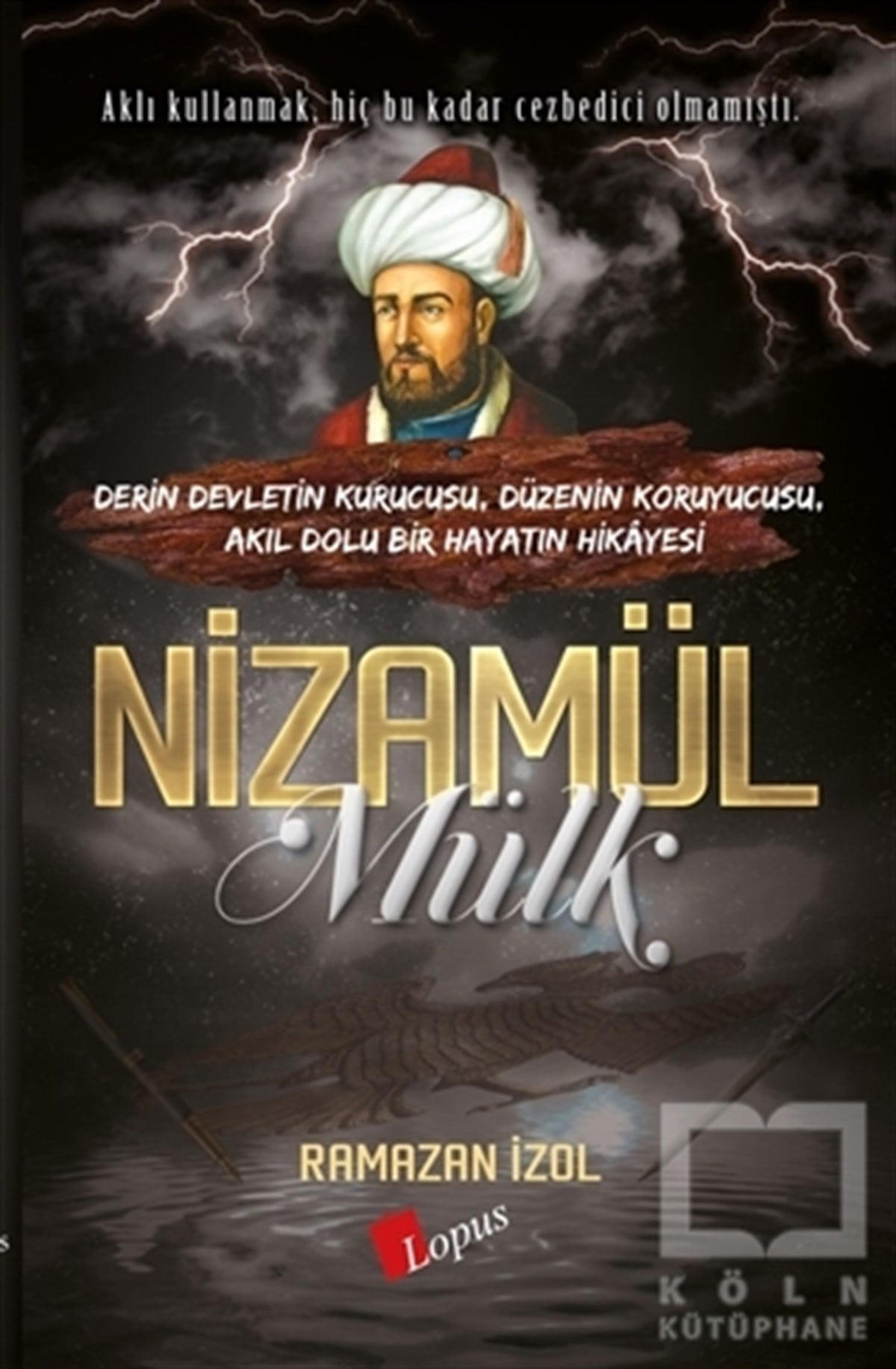 Ramazan İzolAraştırma & İnceleme ve Referans KitaplarıNizamülmülk