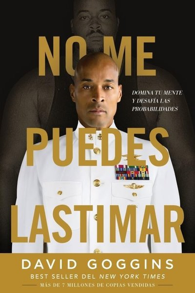 David GogginsSpanishNo me puedes lastimar