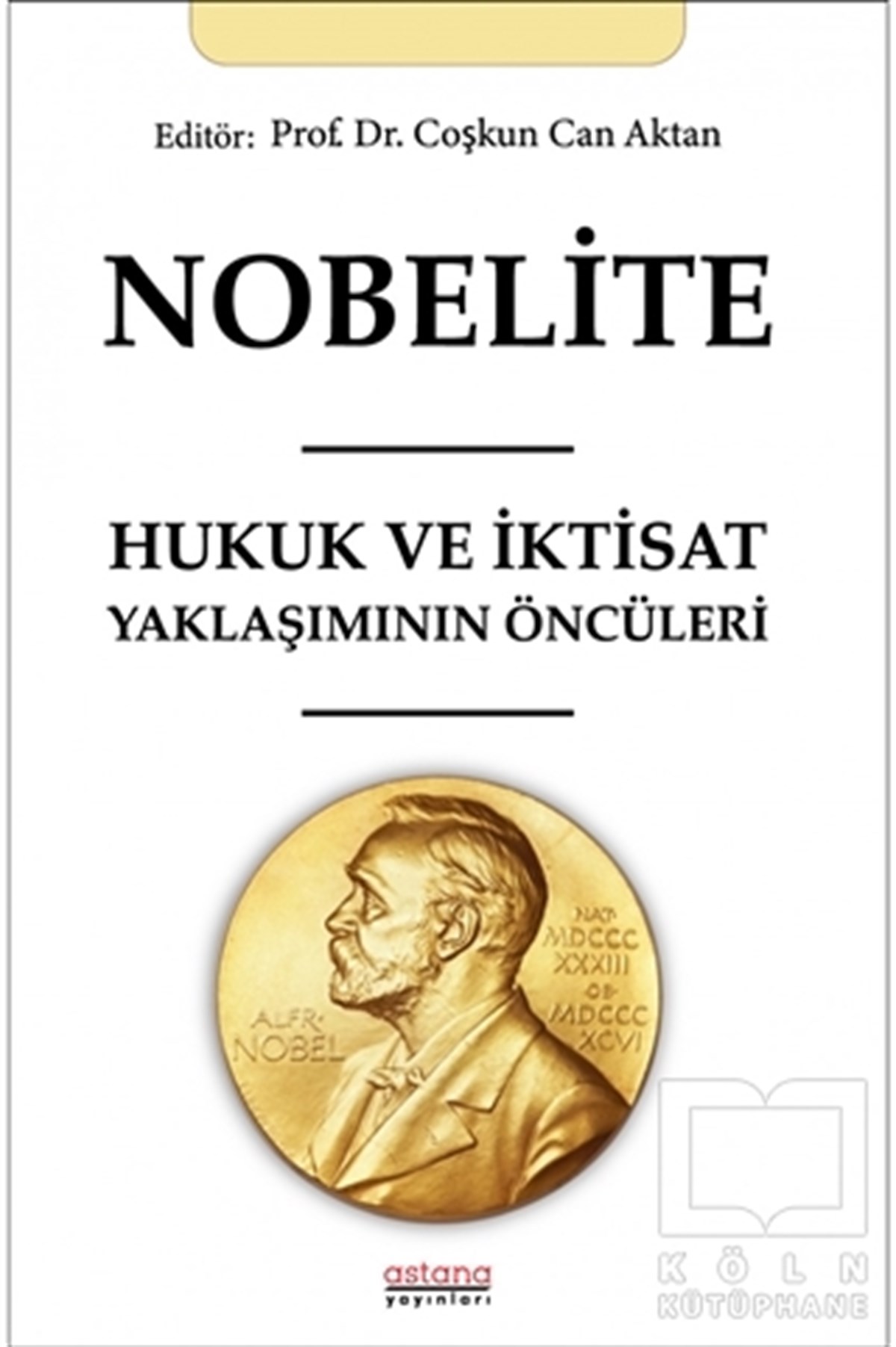 Coşkun Can Aktanİşletme, Muhasebe, Maliye KitaplarıNobelite