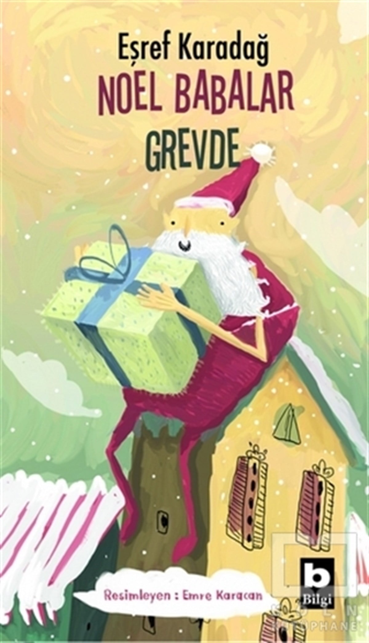 Eşref KaradağRoman-ÖyküNoel Babalar Grevde