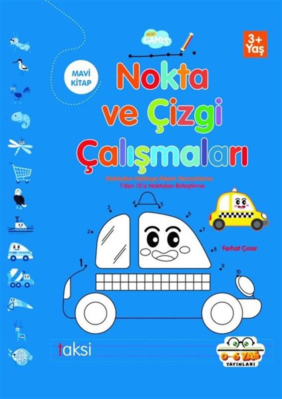Ferhat ÇınarEgitim Etkinlik KitaplariNokta ve Çizgi Çalışmaları - Mavi Kitap