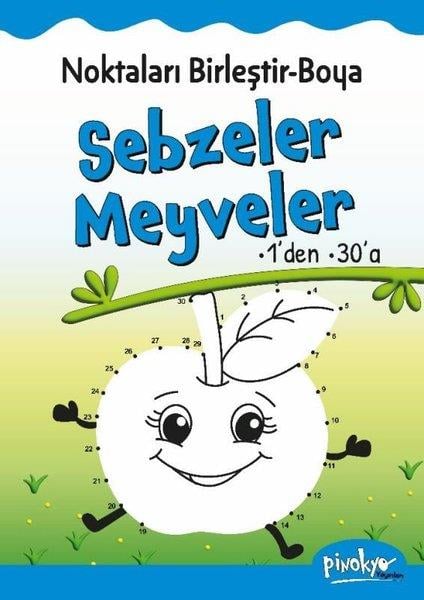 Buçe DayıEgitim Etkinlik KitaplariNoktaları Birleştir Boya Sebzeler Meyveler 1'den 30'a