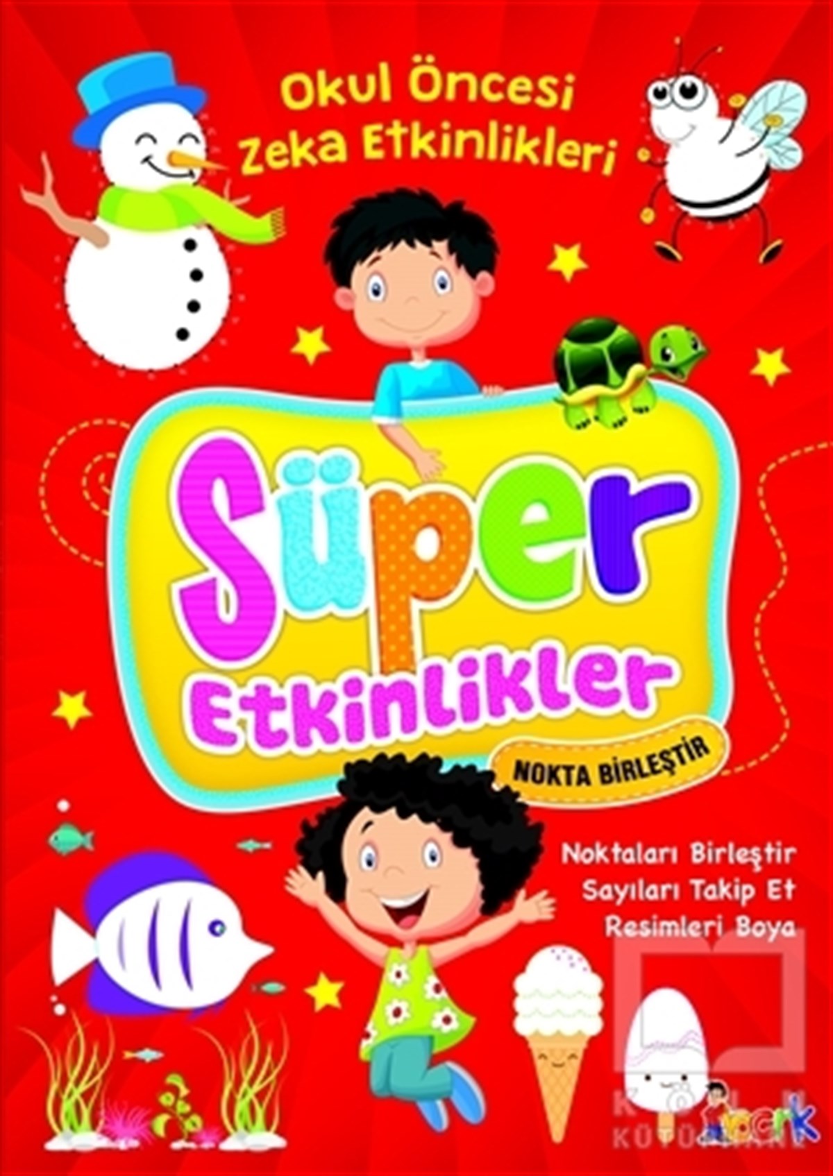 KolektifEtkinlik KitaplarıNoktaları Birleştir - Süper Etkinlikler