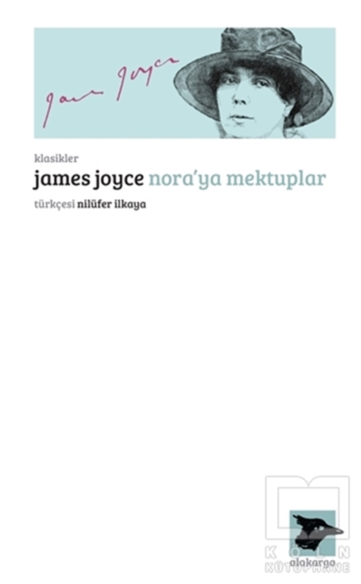 James JoyceKlasiklerNora’ya Mektuplar