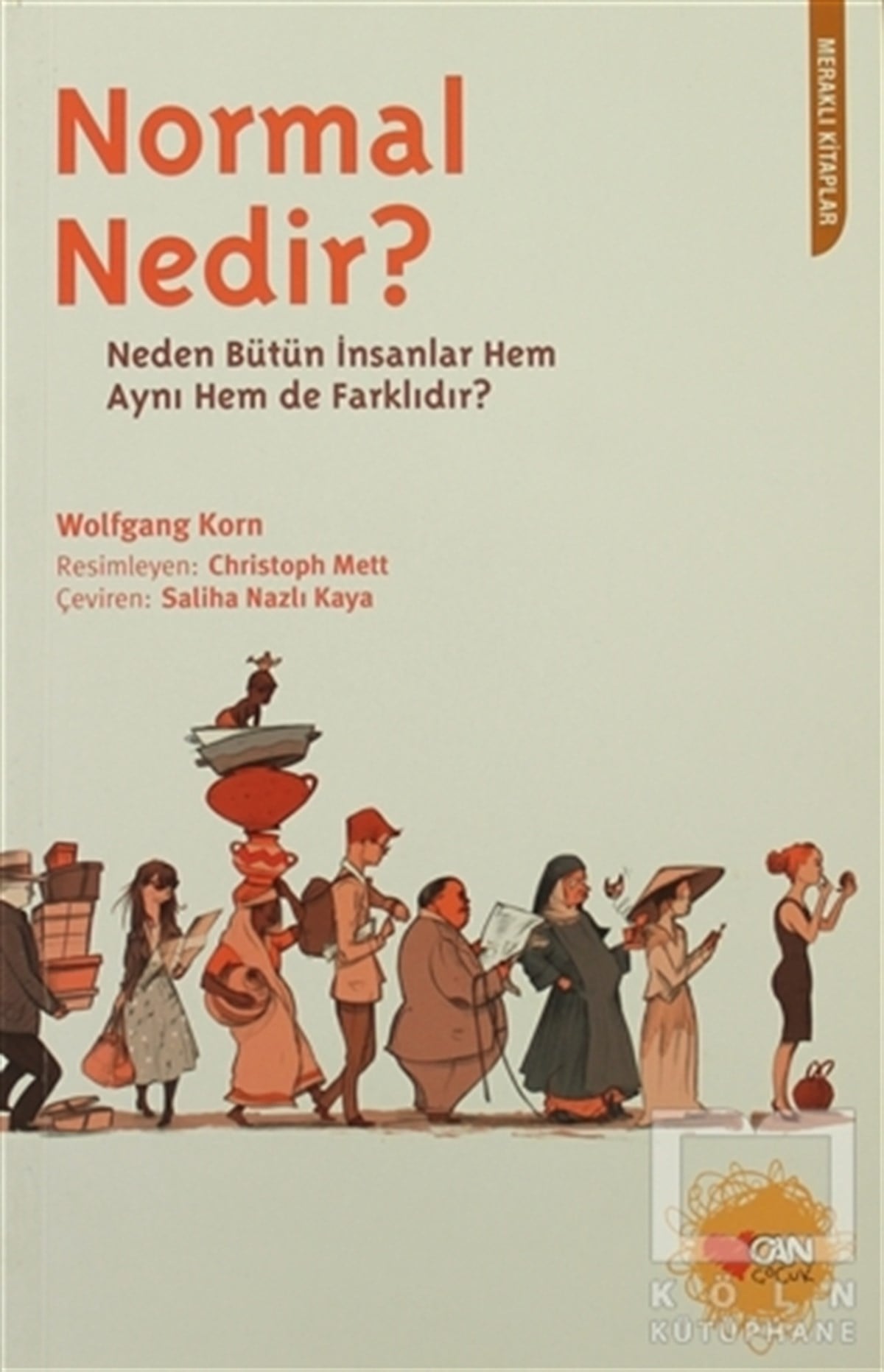 Wolfgang KornHikayelerNormal Nedir?