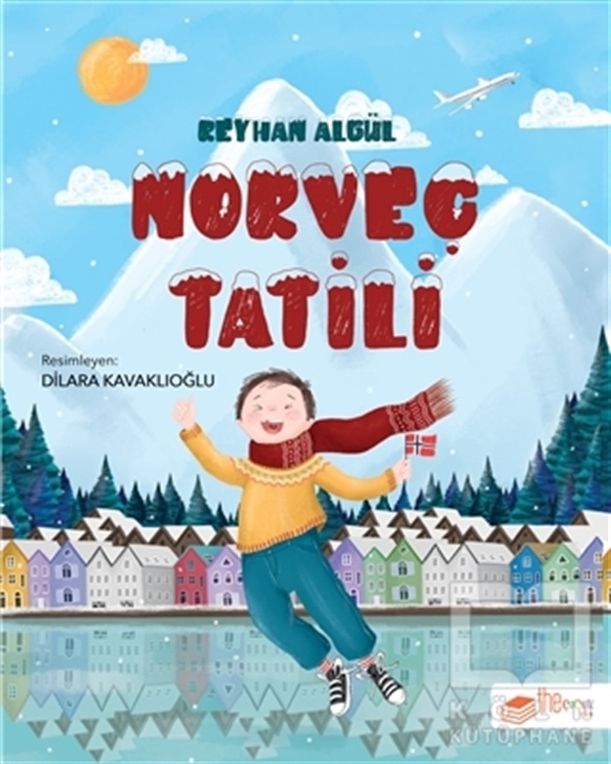 Reyhan AlgülÇocuk Hikaye KitaplarıNorveç Tatili