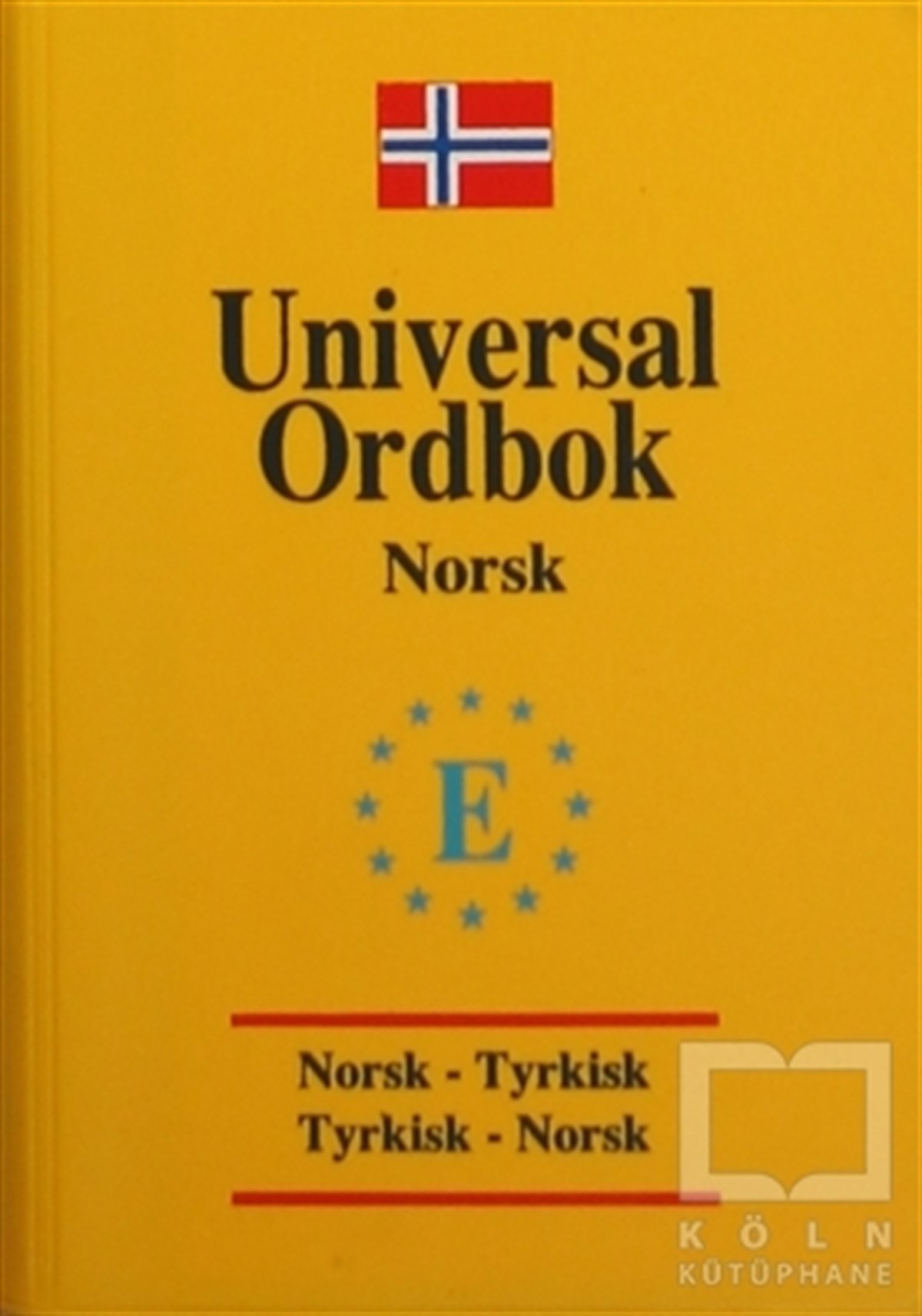 KolektifSözlükler ve Konuşma KılavuzlarıNorveççe Sözlük - Universal Ordbok (Cep Sözlüğü)