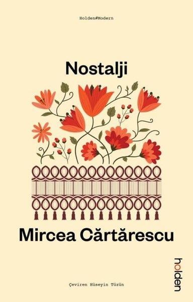 Mircea CartarescuDünya RomanNostalji