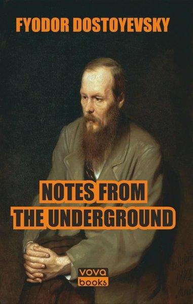 Fyodor Mihayloviç DostoyevskiClassicsNotes From The Underground