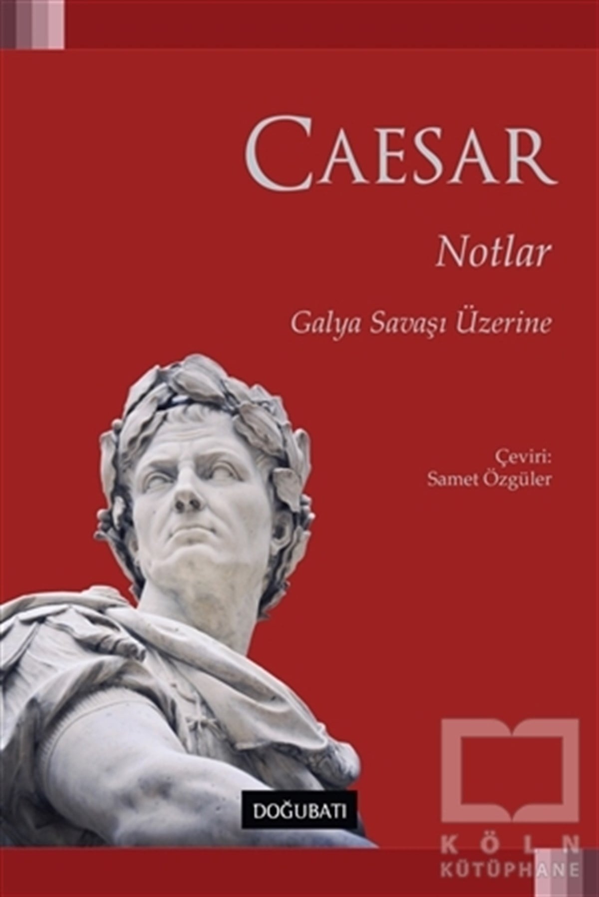 Gaius Julius CaesarAraştırma - İncelemeNotlar