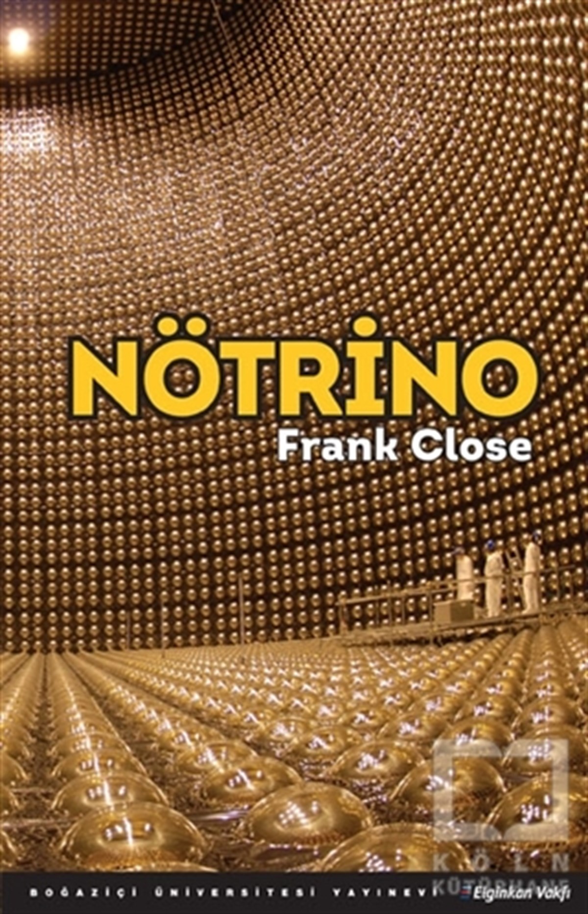 Frank CloseDiğerNötrino