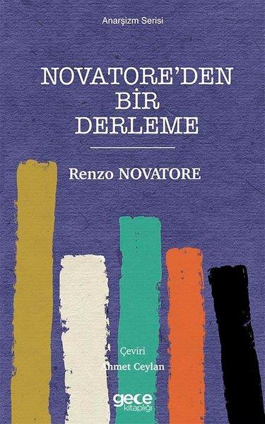 Renzo NovatoreFelsefe BilimiNovatoreden Bir Derleme - Anarşizm Serisi