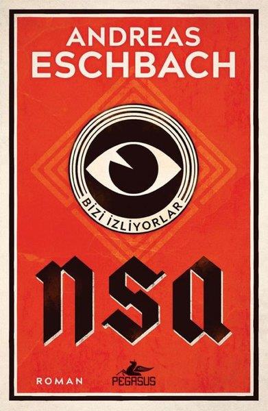 Andreas EschbachPsikoloji KitaplarıNsa - Bizi İzliyorlar